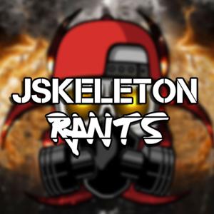 JSkeleton Rants