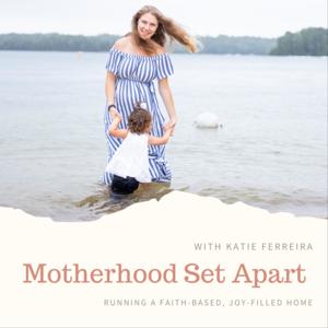 Motherhood Set Apart