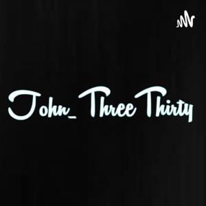 John_ThreeThirty