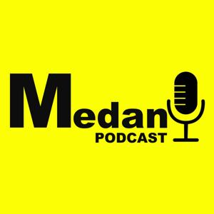 MEDAN PODCAST