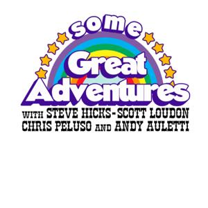 Some Great Adventures Podcast