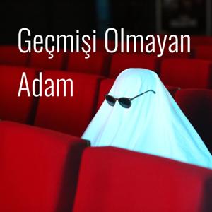 Geçmişi Olmayan Adam