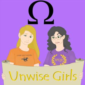 Unwise Girls by Jacqueline and Jane