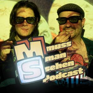 Der mussmansehen Podcast - Filmbesprechungen by Florian Bayer und Johannes Franke