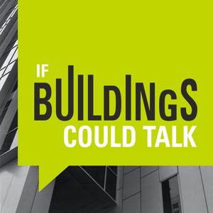 If Buildings Could Talk by Queen City Podcast Network