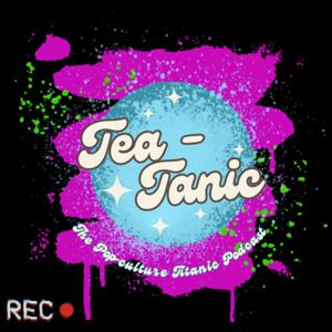 Tea-Tanic