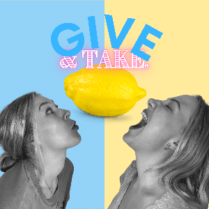 Give & Take Poddy