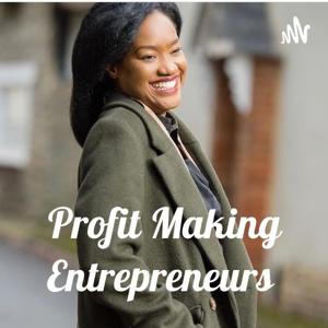 Profit Making Entrepreneurs