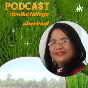 Podcast #onike lailogo#berbagi