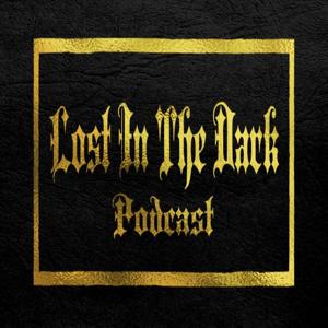 Lost in the Dark podcast