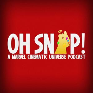 Oh Snap! An MCU Podcast