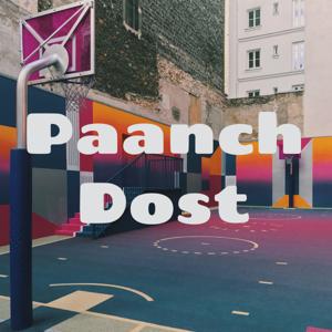 Paanch Dost