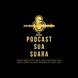 Podcast SuaSuara