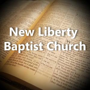 New Liberty Baptist Church- Jim Mitchell, Pastor