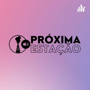 Próxima Estação