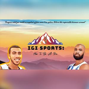 IGI Sports: How To Be A Pro