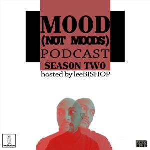 Mood (not moods) podcast. via AMZN BLSN.