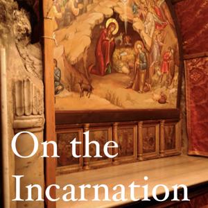 On the Incarnation by The Sword of Saint George