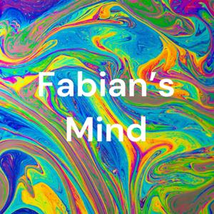 Fabian's Mind