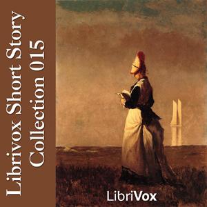Short Story Collection Vol. 015 by Various