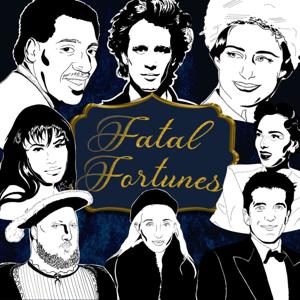 Fatal Fortunes by Fatal Fortunes