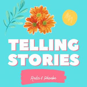 Telling Stories