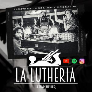 LA LUTHERIA
