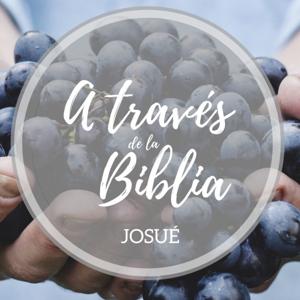 Josué - A través de la Biblia