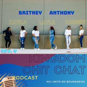 Kingdom Chit Chat