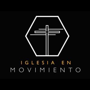 Iglesia en Movimiento/ Church on the Move