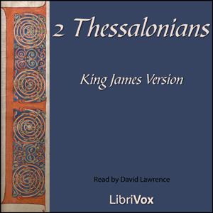 Bible (KJV) NT 14: 2 Thessalonians by King James Version (KJV)