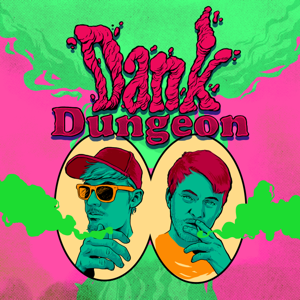 Dank Dungeon Podcast