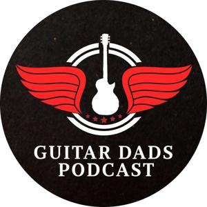 Guitar Dads by Matt and Dave
