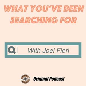 What You've Been Searching For