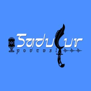 SADULUR Podcast