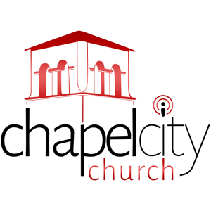 Sermons – Chapel City Church