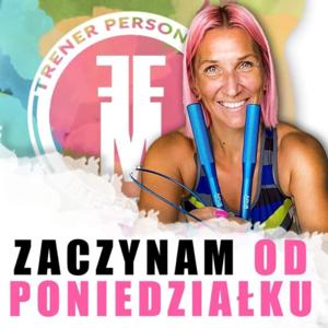 Zaczynam od Poniedziałku