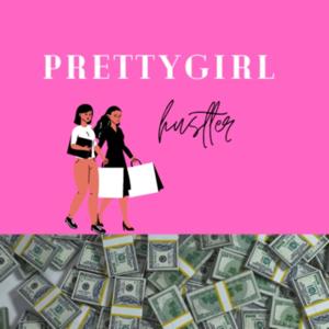 PrettyGirlHustler