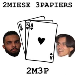 2 Miese 3 Papiers