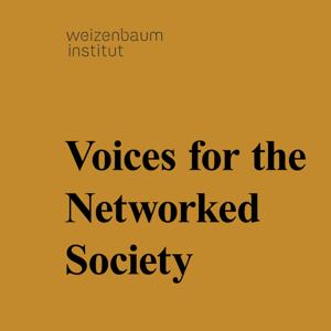 Voices for the Networked Society
