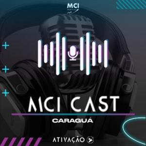 MCI Caraguá - PodCast