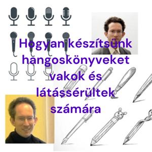 Hogyan készítsünk hangoskönyveket vakok és látássérültek számára