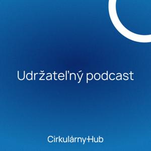 Udržateľný podcast.