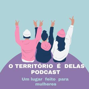 O Território é Delas