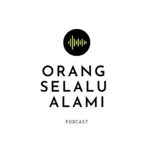 Orang Selalu Alami