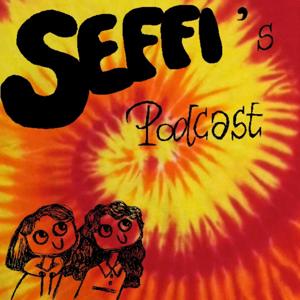 Seffi's Podcast
