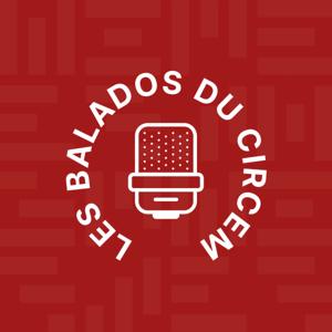 Les balados du CIRCEM