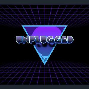 Unplugged
