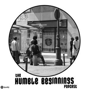 The Humble Beginnings Podcast