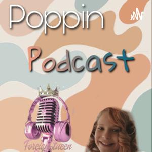 Ashley’s Poppin podcast